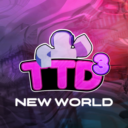 TTD 3: New World