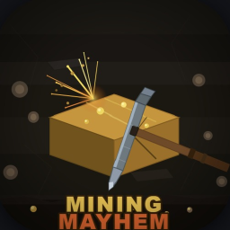 Mining Mayhem [Beta]