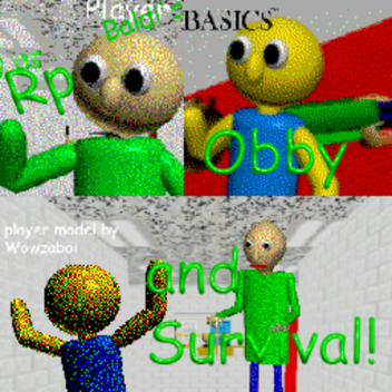 Baldi's Basics Rp, Obby and Survival (Early acces)
