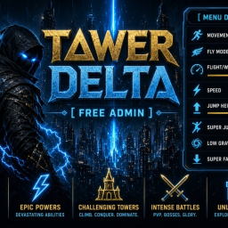 Delta Tower [FREE ADMIN]