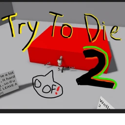 Try to Die [5M🥳] icon