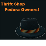 Thrift Shop Fedora Owners