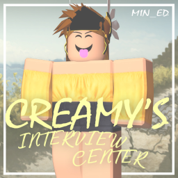 Creamy's | Interview Center
