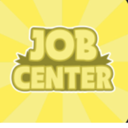 [GET A JOB!] Job Center