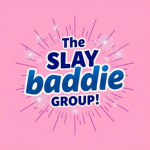 THE SLAY BADDIE COMMUNITY!