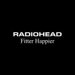Fitter Happier