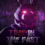 [ALPHA] FNaF: Time in The Past