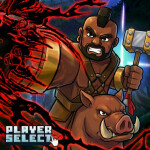 [🐗] Player Select ⚔️