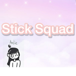 Stick Squad!