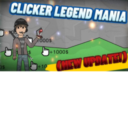 Clicker Legend Mania