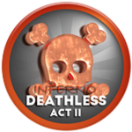 ACT II INFERNO DEATHLESS