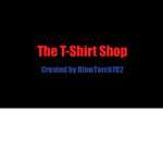 (ORIGINAL) The T-Shirt Shop
