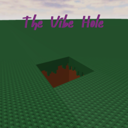 The Vibe Hole