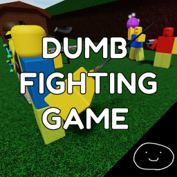 Dumb Fighting Game (abandonned.)