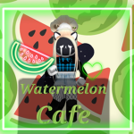Watermelon Cafes