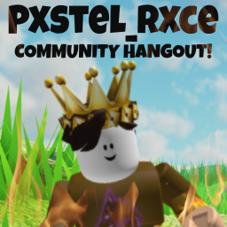 Pxstel_rxce Community hangout!