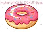 MotorcycleGirl's DONUT Divas