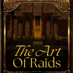 The Art Of Raids