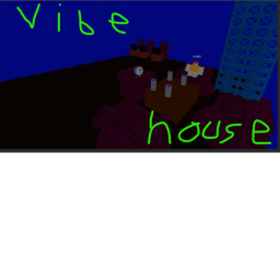 Vibe house (NEW)