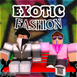 Exotic Fashion!