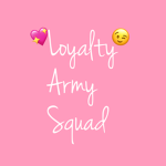 Loyalty Army Squad
