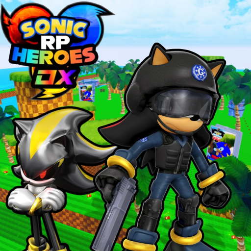Sonic RP Heroes DX