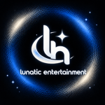 Lunatic Entertainment