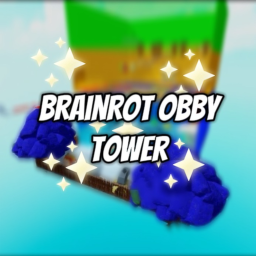 BrainRot Obby Tower🗼✋