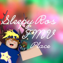 SleepyRo's Fan Music Video Place!