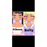 Friboss gupee sam boss sally
