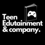 Teen Edutainment & Company
