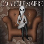 L'Académie sombre
