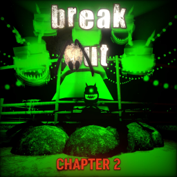 Break Out [WOODS CHAPTER]