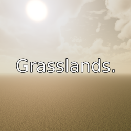 Grasslands.