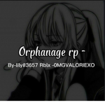 Orphanage royal high rp