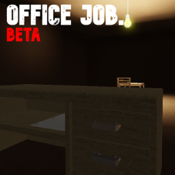 Office Job.