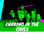 Lurking in the Caves Club
