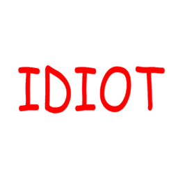 How To Scam An Idiot