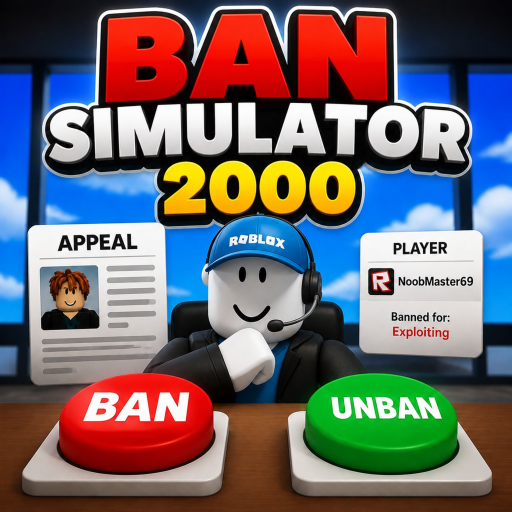 Ban Simulator 2000 Roblox game