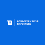 Robloxian Rule Enforcers