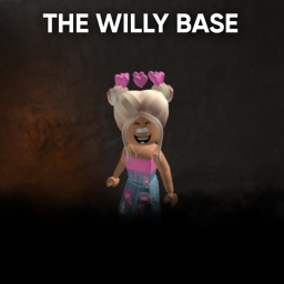 Willy Base! (BETA)
