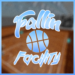 Fallin' Facility