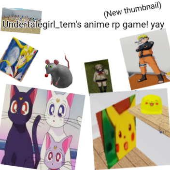  ♡ anime roleplay (rp) [NEW MAP!] ♡