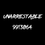 UNARRESTABLE