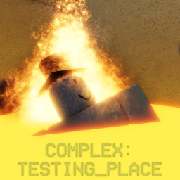 COMPLEX Testing Place