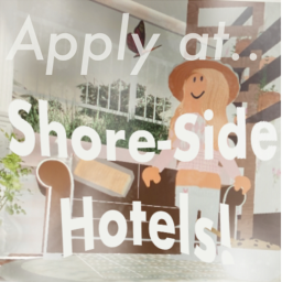Apply Today at Shore-Side Hotels!!
