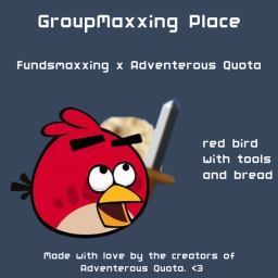 Groupmaxxing Place