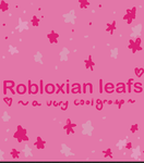 Robloxian leafs <3