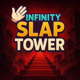 [UPD✨] INFINITY SLAP TOWER [🤚]