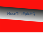 MoseTheEpicHQ